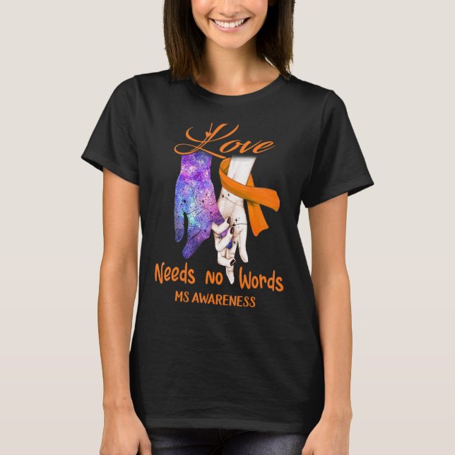 Medvetenhet, Kärlek behöver ingen Ord T Shirt (Framsida)