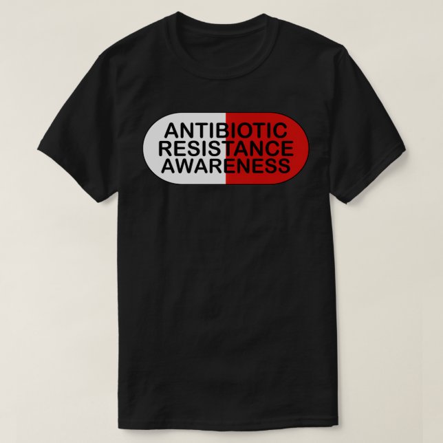 Medvetenhet om antibiotikaresistens Mikrobiolog La T Shirt (Design framsida)