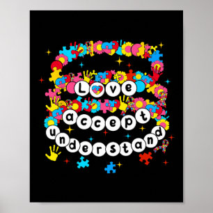 Medvetenhet om autism Acceptera Kärlek Bracelet G Poster