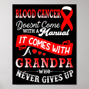 Medvetenhet om blodcancer Red Ribbon Grandpa Suppo Poster