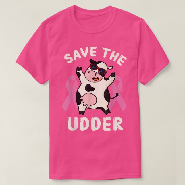 Medvetenhet om bröstcancer Cute Cow Spara Udders T Shirt (Design framsida)