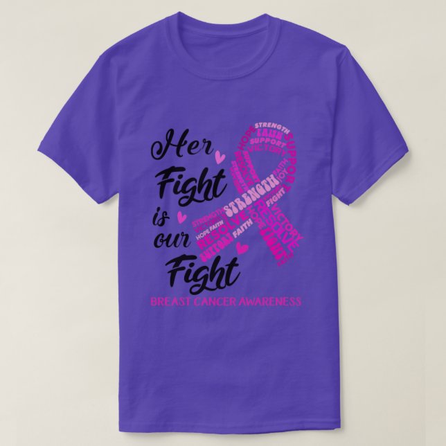 Medvetenhet om bröstcancer Hennes kamp är vår kamp T Shirt (Design framsida)