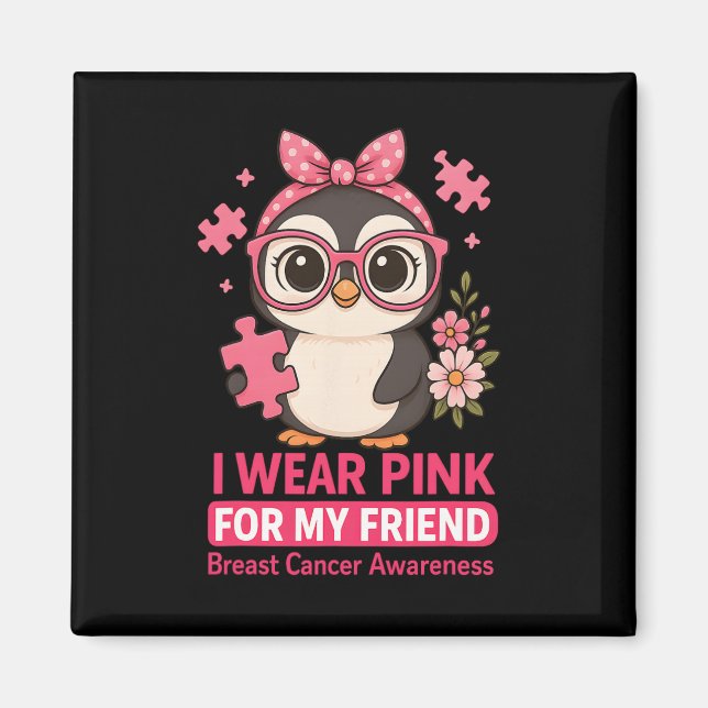 Medvetenhet om bröstcancer I Bära Rosa för min vän Magnet (Framsidan)