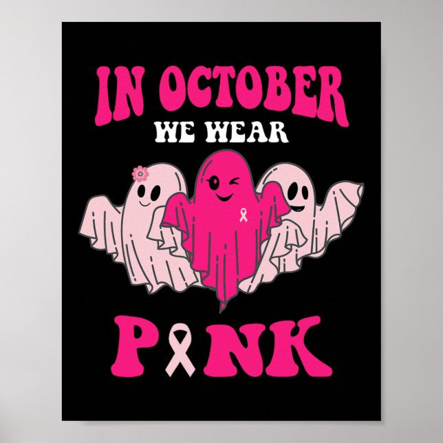 Medvetenhet om bröstcancer i oktober Vi Bära Rosa  Poster (Framsidan)