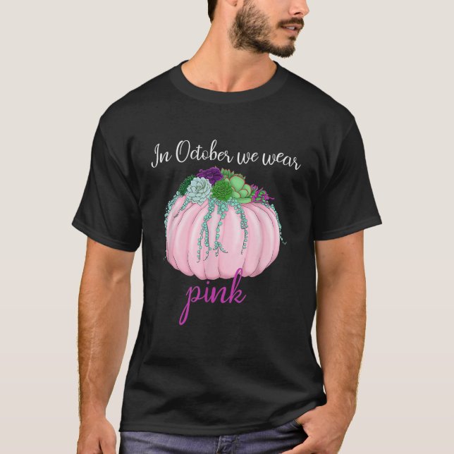 Medvetenhet om bröstcancer i oktober Vi Bäror Rosa T Shirt (Framsida)