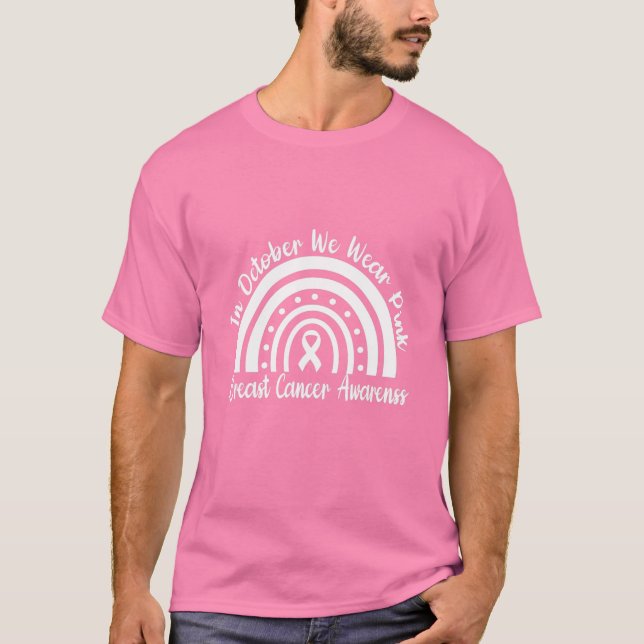 Medvetenhet om bröstcancer Månad Regnbåge Oktober T Shirt (Framsida)