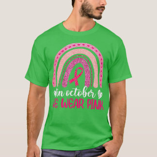 Medvetenhet om bröstcancer Regnbåge i oktober Bära T Shirt