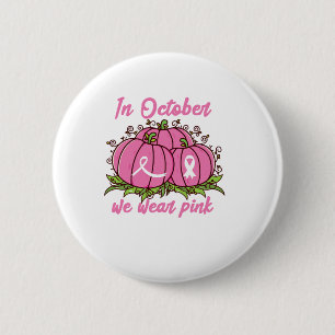 Medvetenhet om bröstcancer Rosa på Bäran i oktober Knapp