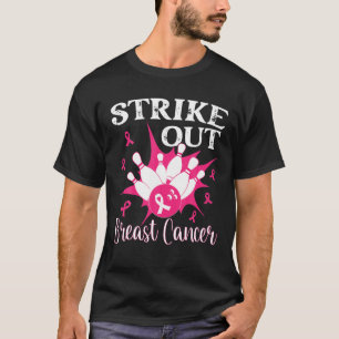 Medvetenhet om bröstcancer - Strejka ut ur Rosan T Shirt