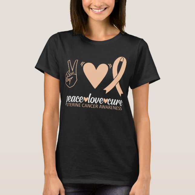 Medvetenhet om cancer i Uterine Cancer Peace Kärle T Shirt (Framsida)