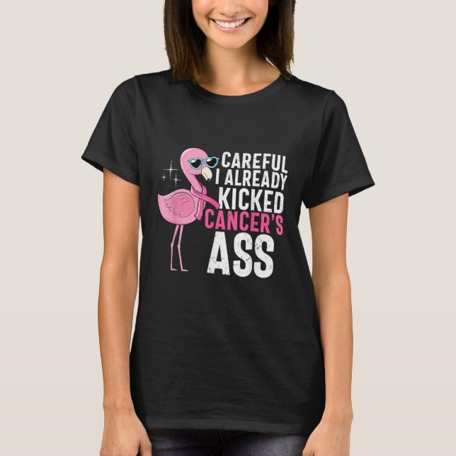 Medvetenhet om cancer Jag har redan krävt cancer T Shirt (Framsida)