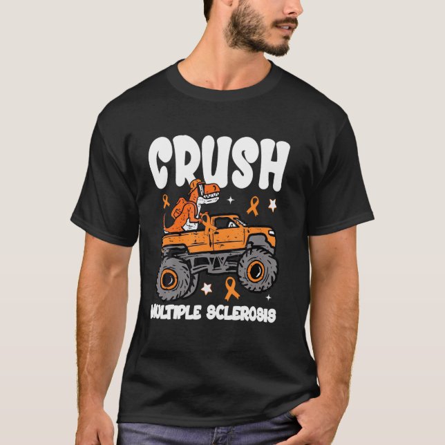 Medvetenhet om Crush Många Sclerosis Dinosaur Last T Shirt (Framsida)