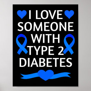 Medvetenhet om diabetes månad I Kärlek någon med t Poster