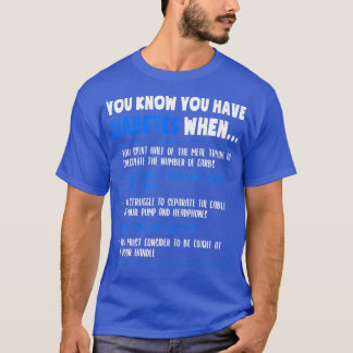 Medvetenhet om diabetes Typ 1 Funny Pun eller Qu T Shirt