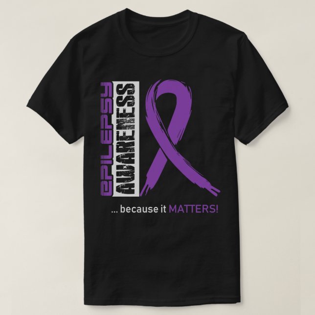 Medvetenhet om epilepsi därför att det har betydel t shirt (Design framsida)