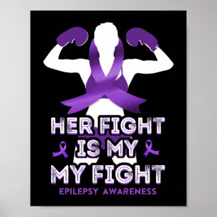 Medvetenhet om epilepsi Hennes kamp är min kamp Poster