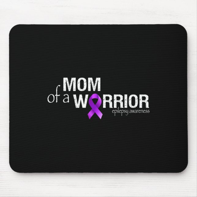 Medvetenhet om epilepsi Månad Mamma vid en Warrior Musmatta (Framsidan)