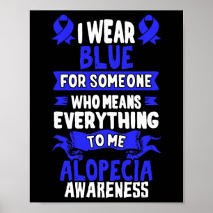 Medvetenhet om förlust - Alopecia Areata Poster