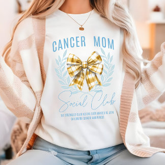 Medvetenhet om gul band, Cancer Mom Social Club, T Shirt