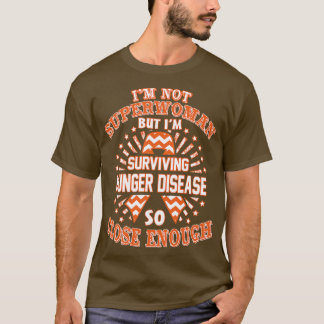 Medvetenhet om hungrig är inte en superkvinna, men t shirt
