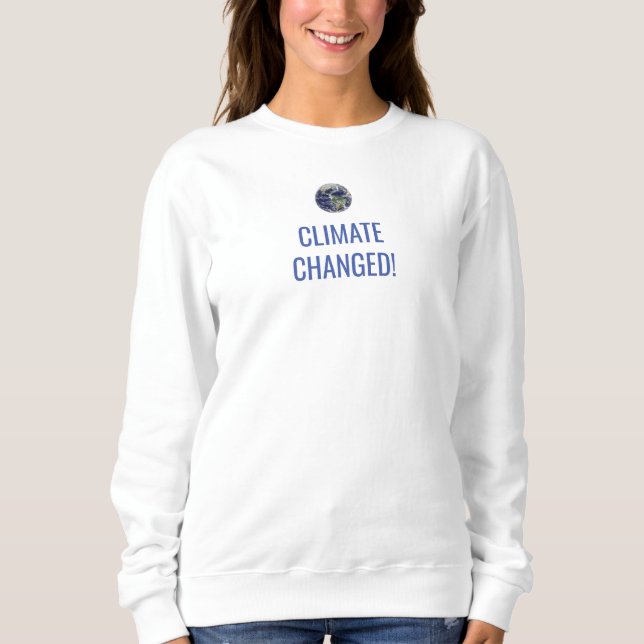 Medvetenhet om klimatförändringar Vit sweatshirt T Shirt (Framsida)