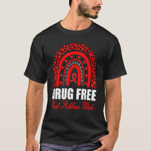Medvetenhet om läkemedelsfria röda band Vecka T Shirt