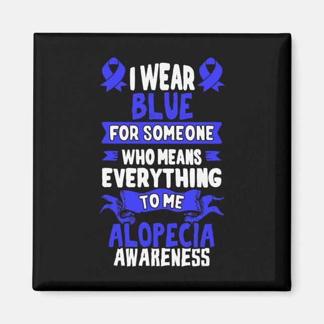 Medvetenhet om luftförlust - Alopecia Areata Magnet (Framsidan)