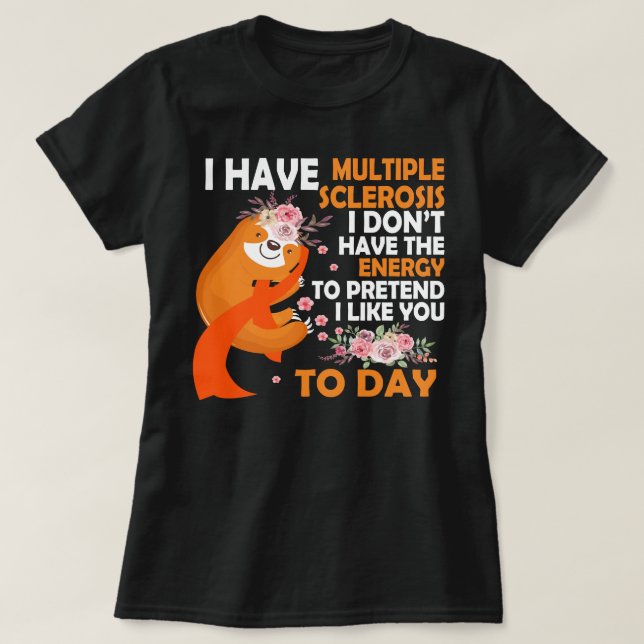 Medvetenhet om många i dag har jag Många T Shirt (Design framsida)