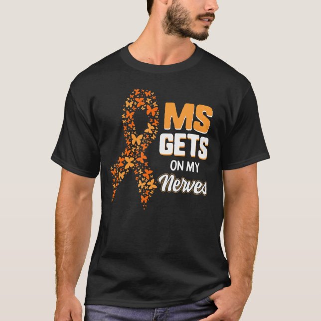Medvetenhet om min Nerves Många Sclerosis  T Shirt (Framsida)