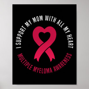 Medvetenhet om multipelt myelom Jag stöder min mam Poster