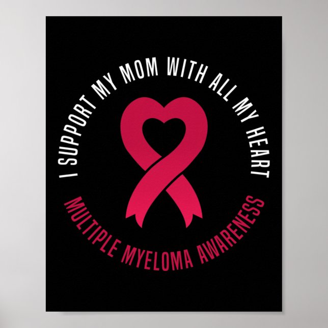 Medvetenhet om multipelt myelom Jag stöder min mam Poster (Framsidan)