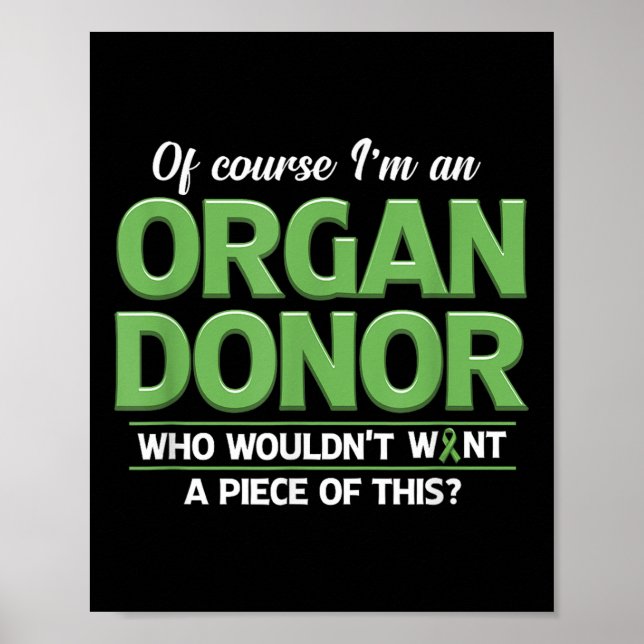Medvetenhet om organdonation Donor Funny Organ Don Poster (Framsidan)