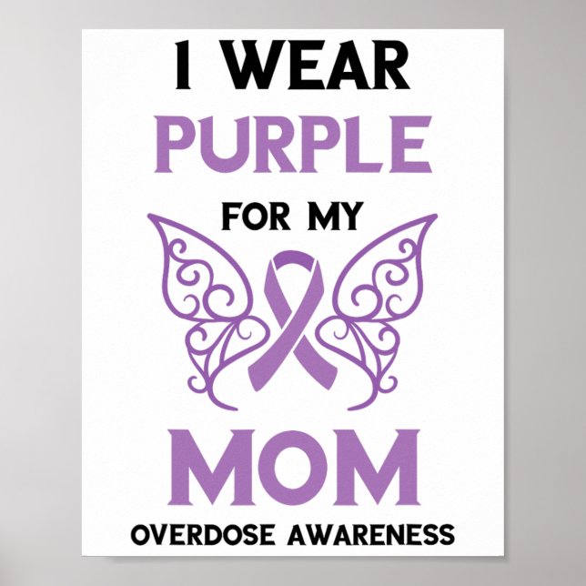 Medvetenhet om överdos för min mamma månad för med poster (Framsidan)