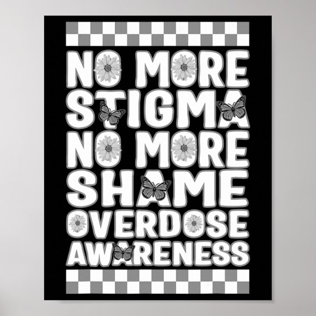 Medvetenhet om överdos Inte mer stigma Inte mer sk Poster (Framsidan)