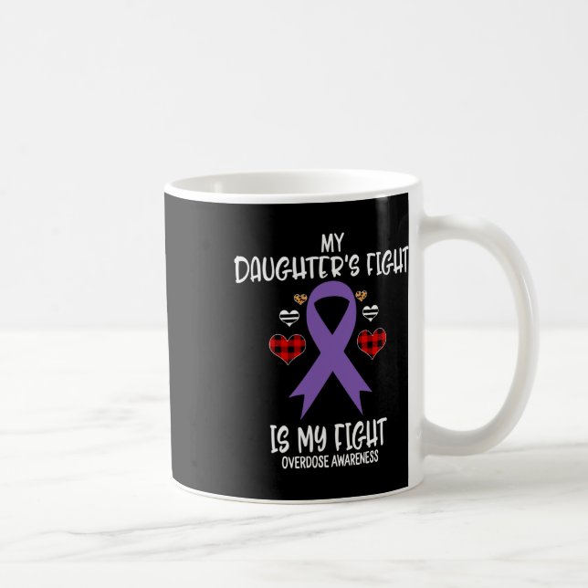 Medvetenhet om överdos Min dotters kamp är min kam Kaffemugg (Höger)
