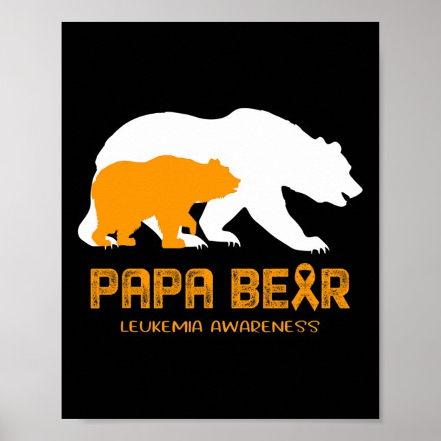 Medvetenhet om pappa Bear Support Leukemia Poster (Framsidan)