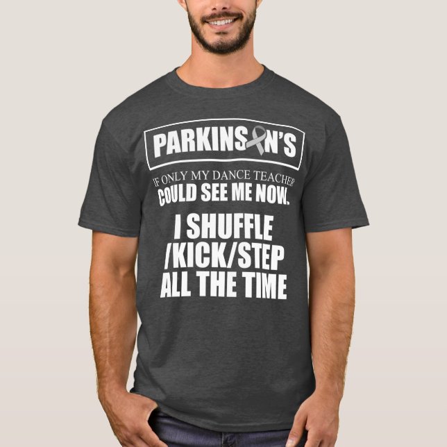Medvetenhet om Parkinsons sjukdom Kick Step Warrio T Shirt (Framsida)