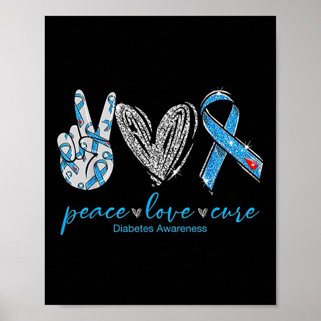 Medvetenhet om Peace Kärlek Cure Diabetes Poster (Framsidan)