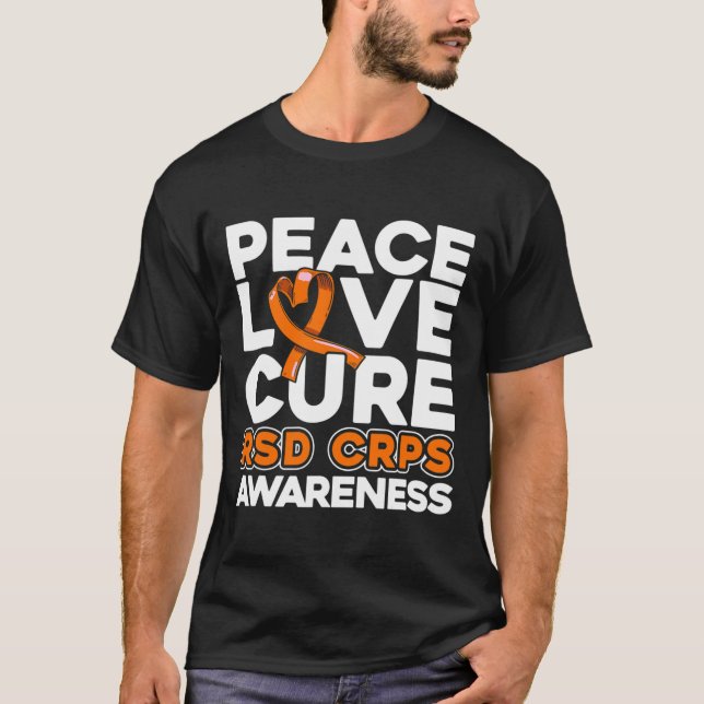 Medvetenhet om Peace Kärlek Cure RSd Crps T Shirt (Framsida)