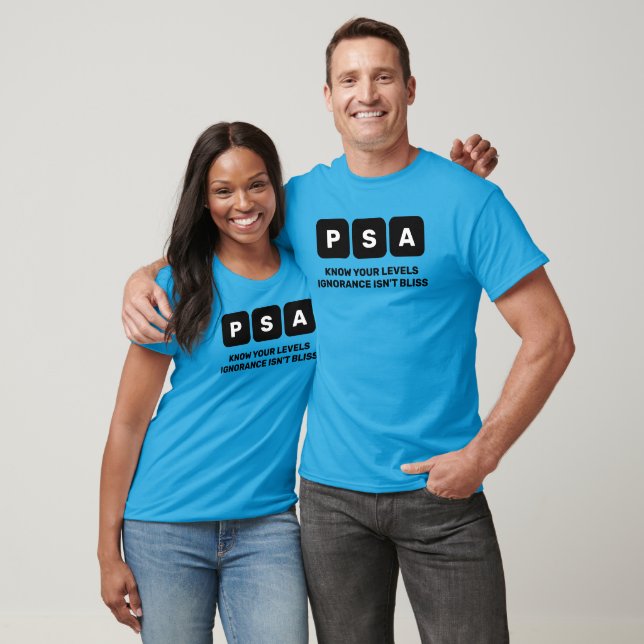 Medvetenhet om prostatacancer PSA T Shirt (Unisex)
