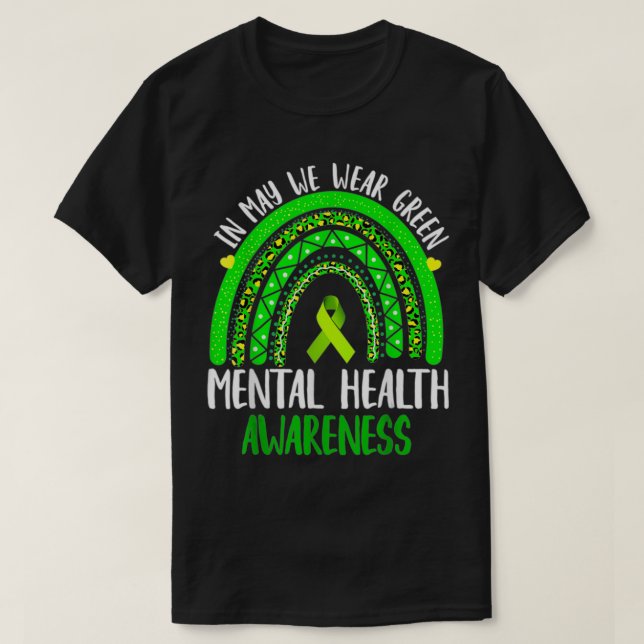 Medvetenhet om psykisk hälsa i maj Bära Grönt T Shirt (Design framsida)