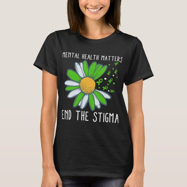 Medvetenhet om psykisk hälsa i Stigma 1 T Shirt (Framsida)