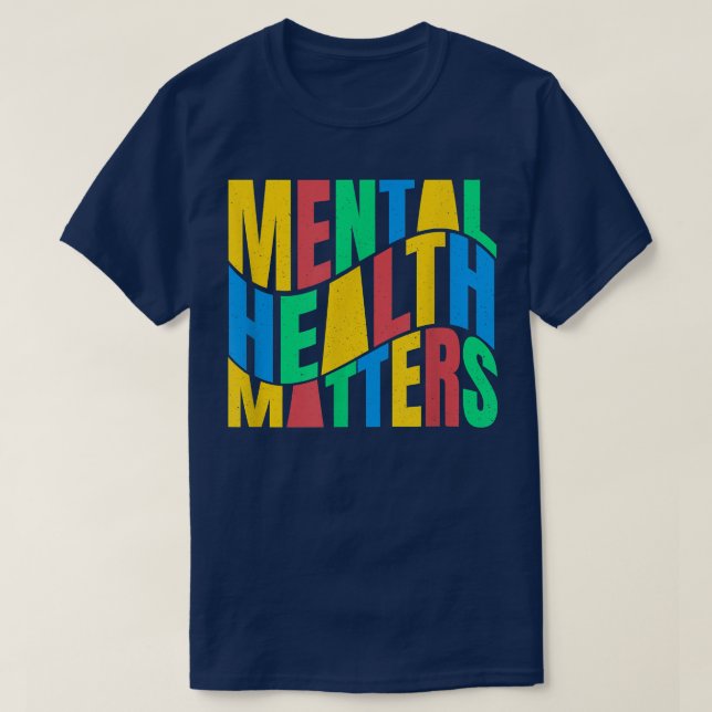 Medvetenhet om psykisk hälsa Månad för psykisk häl T Shirt (Design framsida)