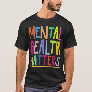 Medvetenhet om psykisk hälsa Månad för psykisk häl T Shirt