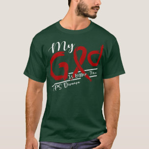 Medvetenheten om APS-sjukdom Min Gud är starkare i T Shirt