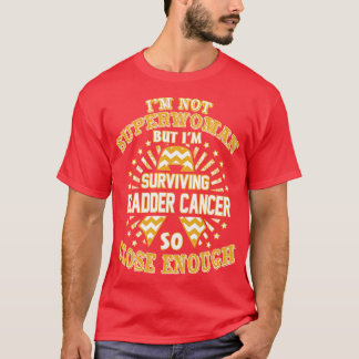 Medvetenheten om bladdercancer är inte superkvinna t shirt