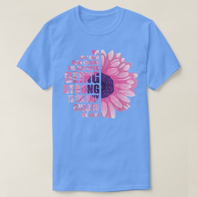 Medvetenheten om bröstcancer är stark och är den e t shirt (Design framsida)