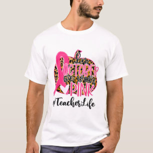 Medvetenheten om bröstcancer hos lärare i oktober t shirt