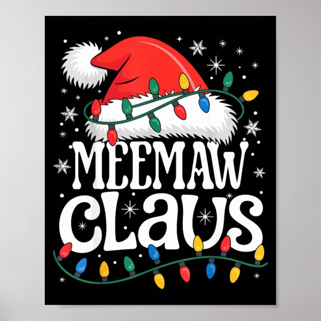 Meemaw Claus Funny Xmas Christmas Grandma Holiday  Poster (Framsidan)