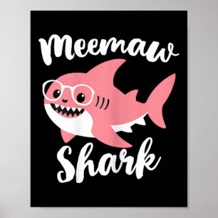 Meemaw Shark Mors dag Grandma Funny Mee-maw Poster